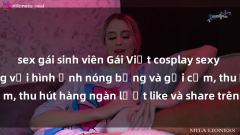 sex gái sinh viên Gái Việt cosplay sexy khiến fan phát cuồng với hình ảnh nóng bỏng và gợi cảm, thu hút hàng ngàn lượt like và share trên mạng xã hội.