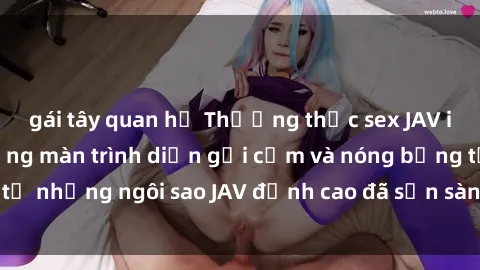 gái tây quan hệ Thưởng thức sex JAV idol miễn phí: Những màn trình diễn gợi cảm và nóng bỏng từ những ngôi sao JAV đỉnh cao đã sẵn sàng để bạn khám phá.