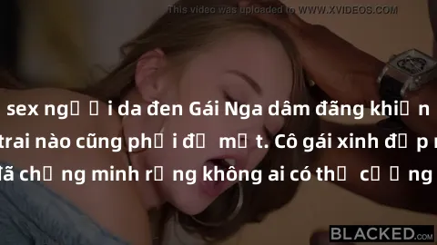 sex người da đen Gái Nga dâm đãng khiến tim bất cứ chàng trai nào cũng phải đỏ mặt. Cô gái xinh đẹp này đã chứng minh rằng không ai có thể cưỡng lại khi cô làm tình đắm say.